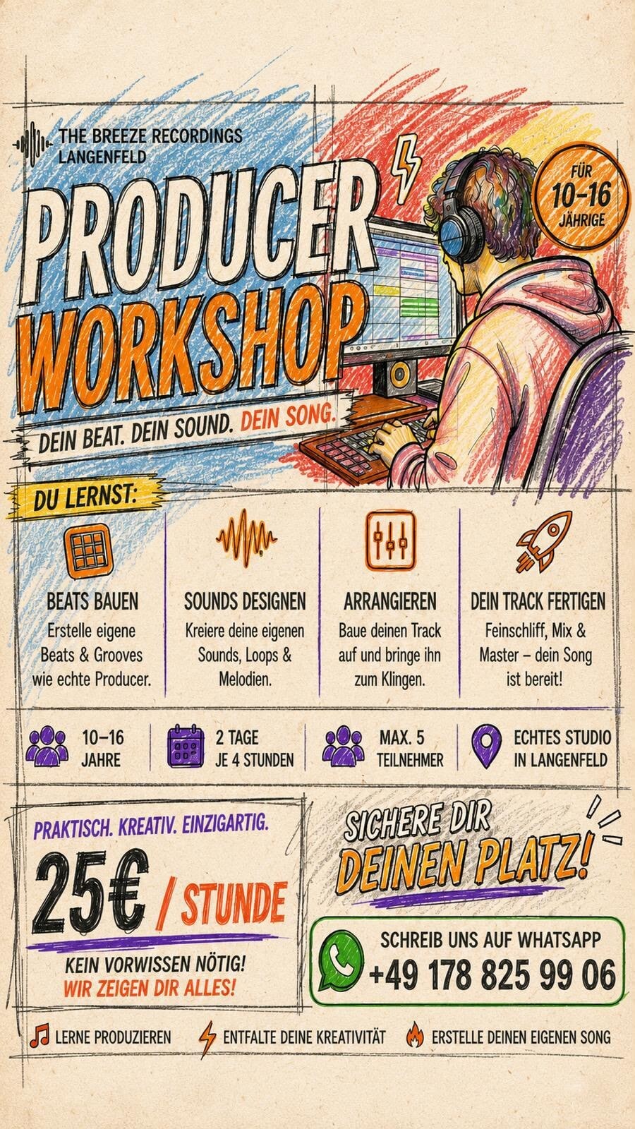 Flyer: Producer Workshop bei The Breeze in Langenfeld – für 10–16 Jährige, 2 Tage je 4 Stunden, max. 5 Teilnehmer, 25 € pro Stunde